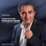 Fereydoun Asraei Cheghad Khoobeh